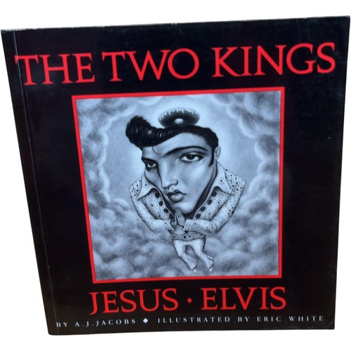 The two kings jesus elvis - elvis, j