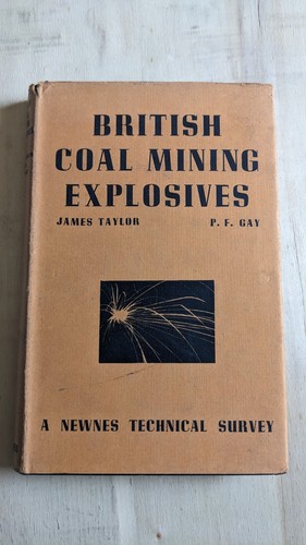 British coal mining explosives - coal,