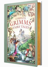 Complete Grimm's Fairy Tales By Brothers Grimm - Ages 14+ - Leather Bound/HB