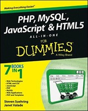 PHP, MySQL, JavaScript & HTML5 All-in-one For Dummies-Steve Suehring, Janet Val
