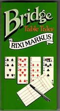 Bridge Table Tales : Rixi Markus