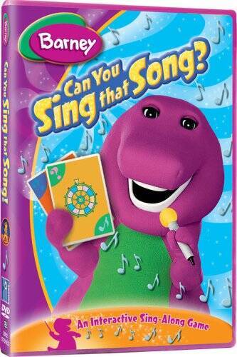 Barney can you sing - you, that
