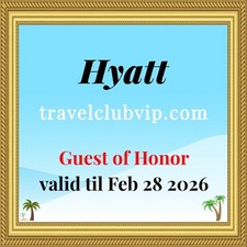 Hyatt Hotels Guest of Honor Award Good for 7 nights, Valid Till 2/28/2026