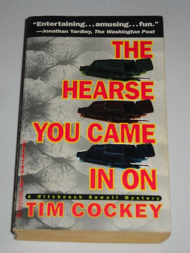 The hearse you came on - hearse,