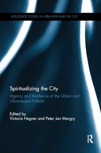 Spiritualizing the city - spiritualizing,