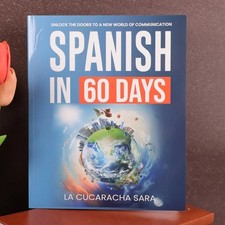 Spanish in 60 Days The