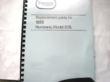 TRIUMPH X75 HURRICANE PARTS BOOK MANUAL 1973 - 99-0967 TP69 FROM ORIGINAL