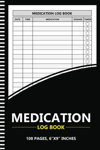 Medication log book - book, daily