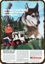 1971 BOLENS HUSKY PUP Riding Lawn Mower Vintg-Look DECORATIVE REPLICA METAL SIGN
