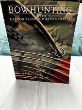 Bowhunting with Easton