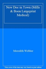 New Doc in Town (Mills & Boon