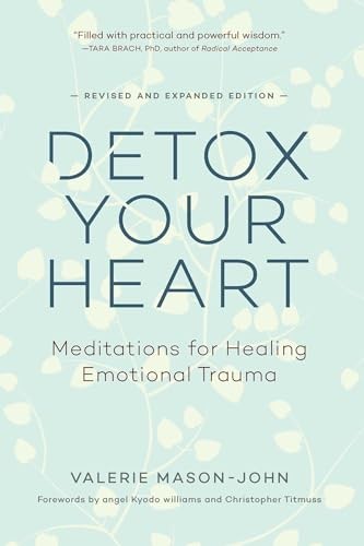 Detox your heart meditations - your, heart: