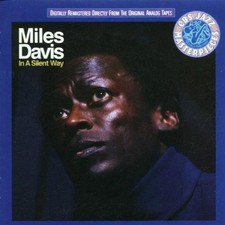 Miles Davis In a silent way