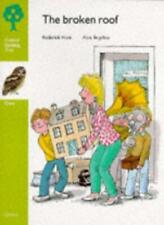 Oxford Reading Tree: Stage 7: Owls Storybooks: Broken Roof By Rod Hunt