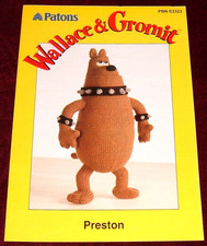 PATONS - PRESTON TOY - DK KNITTING PATTERN 37cm TALL E2323 WALLACE & GROMIT