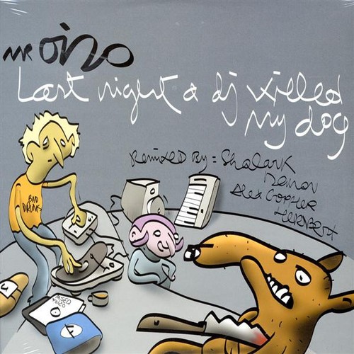 Oizo last night a dj - last,