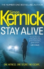 Stay Alive By Simon Kernick
