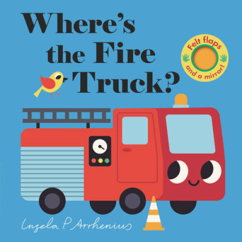 Wheres the fire truck - truck,