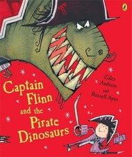 Captain Flinn and the Pirate Dinosaurs, Andreae, Giles