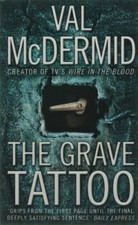 The Grave Tattoo,Val McDermid-