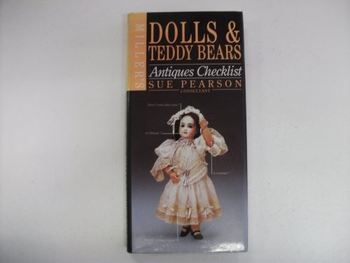 Dolls and teddy bears - and,