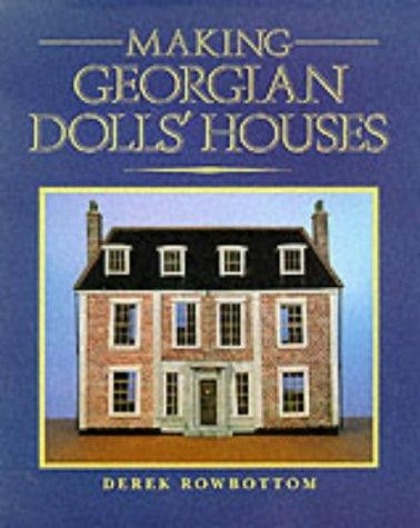 Making georgian dolls houses - making, dolls'