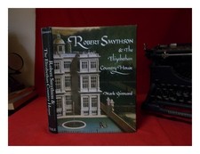 GIROUARD, MARK  Robert Smythson & the Elizabethan country house / Mark Girouard