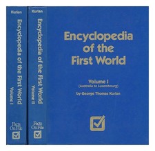 Kurian, George Thomas Encyclopedia of the First World / by Kurian