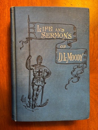 Life and sermons dwight - life,