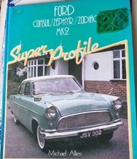 Ford Consul/Zephyr/Zodiac Mk.II by Michael Allen (Hardcover, 1987)