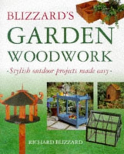 Blizzard garden woodwork - blizzard's,