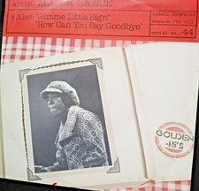 Major Lance   -  Gimme Little Sign  /  How Can You Say Goodbye  -  Surprise