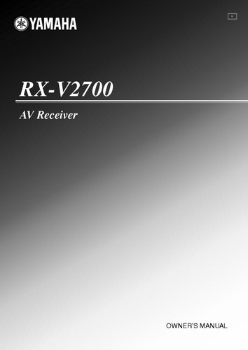 Yamaha v2700 receiver - rx-v2700,
