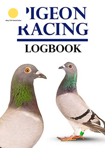 Pigeon racing logbook - racing, logbook: