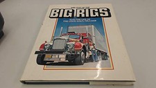 The Cult of the Big Rigs and the Life of the Long Haul Trucker Book The Cheap