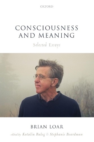 Consciousness and meaning - consciousness,