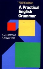 A Practical English Grammar (4th Edition)-A. J. Thomson, A. V. Martinet