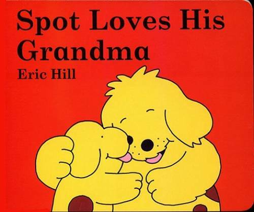 Spot loves his grandma board - spot,