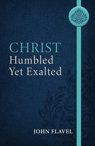 Christ humbled yet exalted - yet,