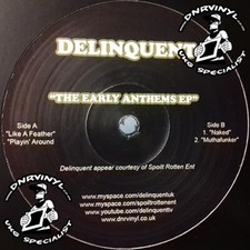 EARLY ANTHEMS EP - DELINQUENT
