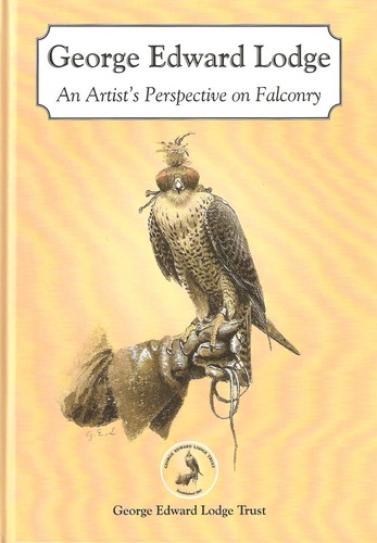 George lodge falconry book - book, an