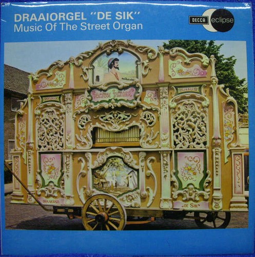 Draaiorgel sik music of - "de,
