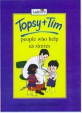 Topsy and Tim: People Who Help
