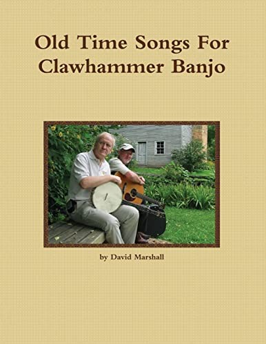 Old time songs for clawhammer - time,