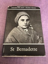 St. Bernadette: A Pictorial