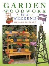 Garden woodwork in a weekend