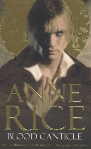 Rice anne blood canticle - :,