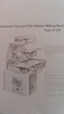 Christen Universal Tool & Die Makers Milling Machine  Type U-OA Technical Manual