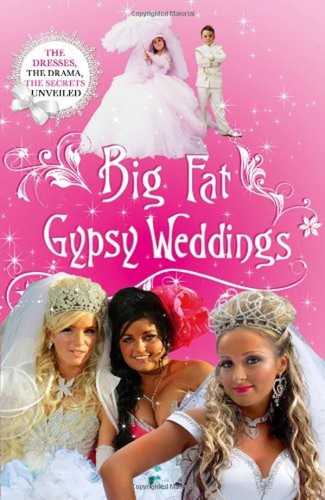 Big fat gypsy weddings - big,
