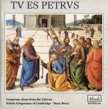 Tu es Petrvs - Gregorian chant